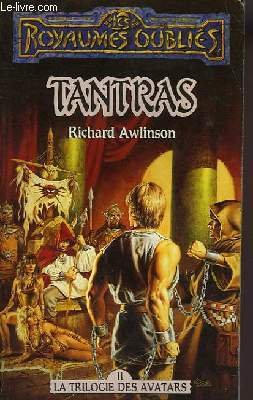 Stock image for La trilogie des avatars, tome 2 : Tantras for sale by Ammareal