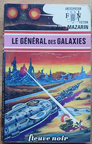 Le GÃ nÃ ral des galaxies