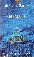 Imagen de archivo de Garmalia a la venta por Chapitre.com : livres et presse ancienne