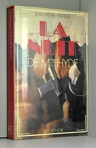 La nuit de Madame Hyde