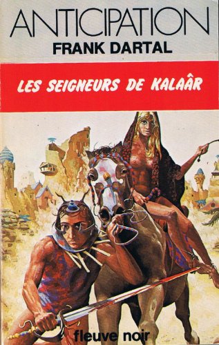 Stock image for Les seigneurs de Kalar for sale by Librairie Th  la page