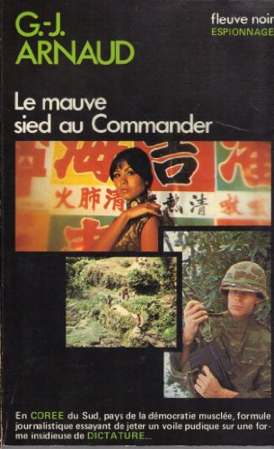 9782265006072: Le Mauve sied au Commander