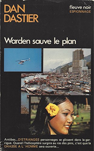 Stock image for Warden sauve le plan (Espionnage) [Broch] by Dastier, Dan for sale by Librairie Th  la page