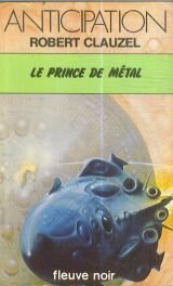 Imagen de archivo de Le prince de mtal a la venta por Librairie Th  la page