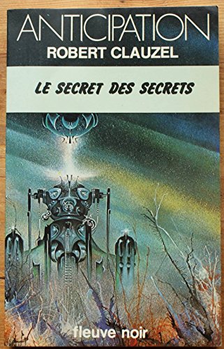 Imagen de archivo de Le secret des secrets a la venta por A TOUT LIVRE
