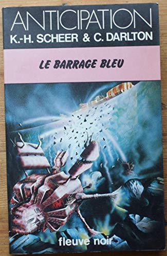 Beispielbild fr Le Barrage bleu - Perry Rhodan - 46 zum Verkauf von medimops