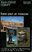Beispielbild fr Sursis pour un massacre zum Verkauf von Ammareal