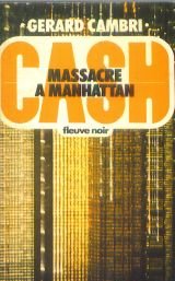 Stock image for Massacre  Manhattan  Cash II  for sale by medimops