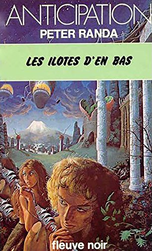 9782265010581: Les Ilotes d'en-bas