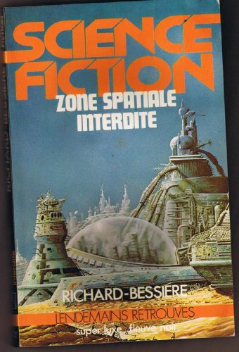 Stock image for Zone spatiale interdite for sale by A TOUT LIVRE