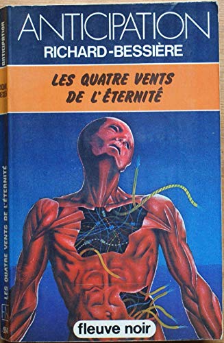 Stock image for Les Quatre vents de l'ternit [Broch] RICHARD-BESSIRE for sale by BIBLIO-NET