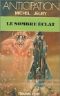 Stock image for Le sombre clat for sale by A TOUT LIVRE