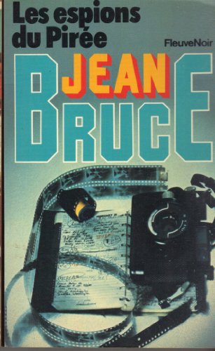 Les espions du piree (9782265015326) by Jean Bruce