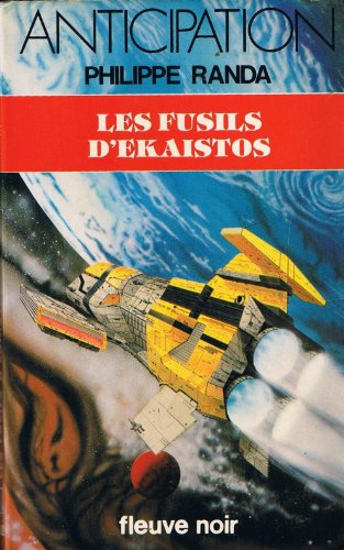 Stock image for Les fusils d'Ekaistos for sale by A TOUT LIVRE