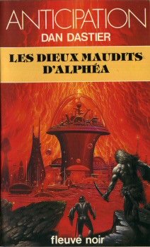 9782265016569: Les Dieux maudits d'Alpha