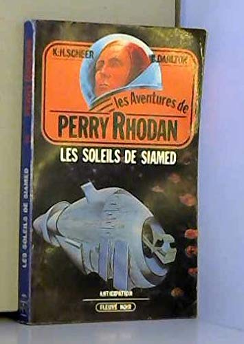 PERRY RHODAN. LES SOLEILS DE SIAMED