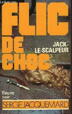 Stock image for Jack-le-scalpeur for sale by Librairie Th  la page