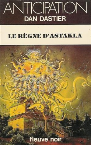 Imagen de archivo de Le rgne d'Astakla a la venta por A TOUT LIVRE