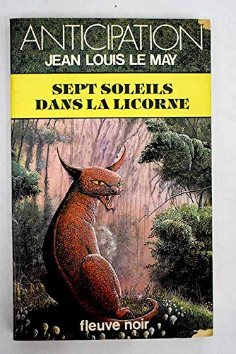 Beispielbild fr Sept soleils dans la licorne [Broch] zum Verkauf von secretdulivre