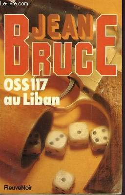 Oss 117 au liban (9782265018969) by Jean Bruce