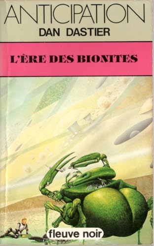 Stock image for L're des bionites for sale by A TOUT LIVRE