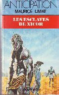 Stock image for Les esclaves de Xicor for sale by A TOUT LIVRE