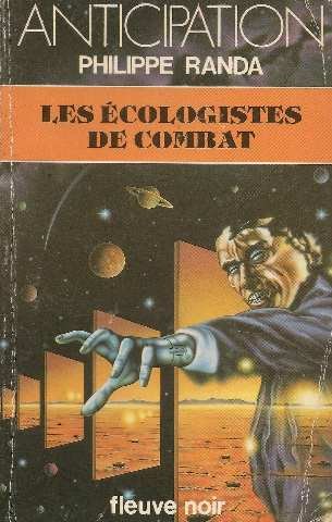 Stock image for Les cologistes de combat for sale by A TOUT LIVRE