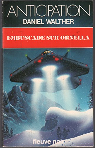 9782265022683: Embuscade sur Ornella (Collection "Anticipation") (French Edition)