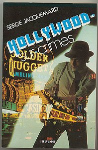 Stock image for Hollywood sur crimes for sale by Librairie Th  la page