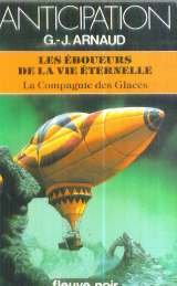 Stock image for La Compagnie des Glaces - 20 - Les  boueurs de la vie  ternelle for sale by WorldofBooks