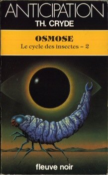 OSMOSE / LE CYCLE DES INSECTES 2