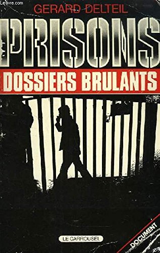 Imagen de archivo de Prisons : dossiers brulants a la venta por Mli-Mlo et les Editions LCDA