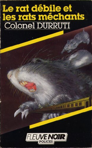 9782265034631: Le Rat dbile et les rats mchants