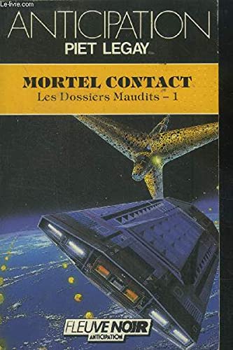 Mortel contact (Les Dossiers Maudits - 1)