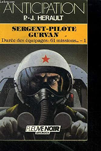Beispielbild fr Sergent-pilote Gurvan - Dure des quipages : 61 missions. - 1 zum Verkauf von medimops