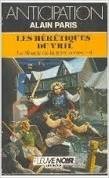 Beispielbild fr Les heretiques du vril - Le monde de la terre reuse - 4 zum Verkauf von medimops