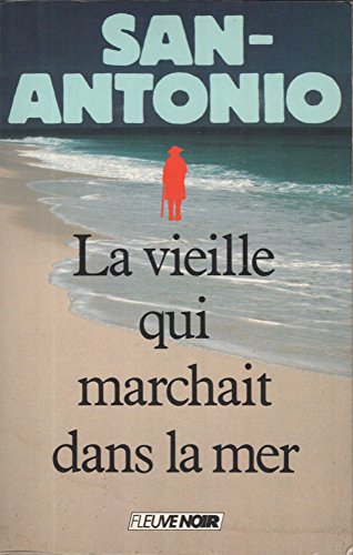 Beispielbild fr La vieille qui marchait dans la mer: Roman (French Edition) zum Verkauf von Better World Books