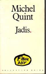 Jadis (9782265039926) by Michel Quint