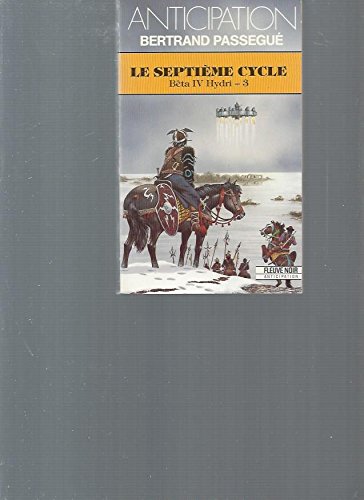 Beispielbild fr Bta Iv Hydri. Vol. 3. Le Septime Cycle zum Verkauf von RECYCLIVRE