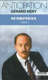 Beispielbild fr Scorpions - 1999 - zum Verkauf von Librairie Th  la page