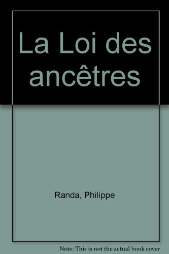 Stock image for La Loi des anctres for sale by Ammareal