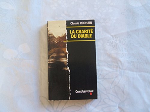 Beispielbild fr La Charit du diable zum Verkauf von Ammareal