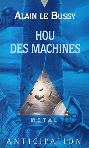 Imagen de archivo de Hou Des Machines a la venta por RECYCLIVRE