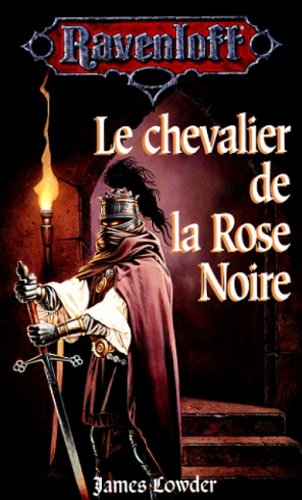 Beispielbild fr Le Chevalier De La Rose Noire zum Verkauf von RECYCLIVRE