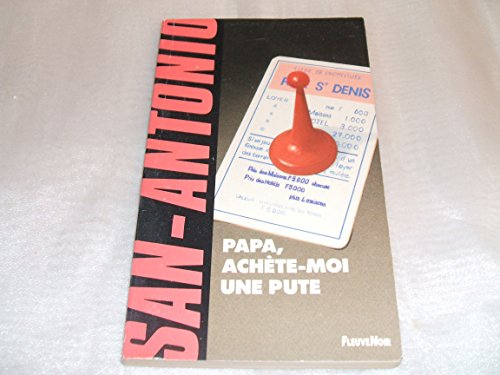 Stock image for Papa achete moi une pute for sale by ThriftBooks-Dallas