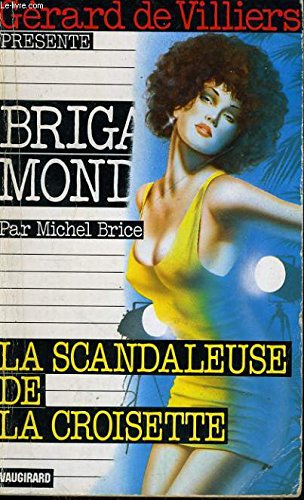 9782265055162: Scandaleuse de croisette (Brigade Mondainn 95)