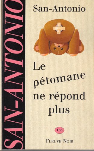 Imagen de archivo de PETOMANE NE REPOND PLUS a la venta por secretdulivre