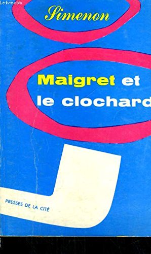 9782265057593: Maigret et le clochard