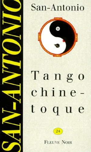 Tango Chinetoque (9782265058224) by FrÃ©dÃ©ric Dard; San-Antonio