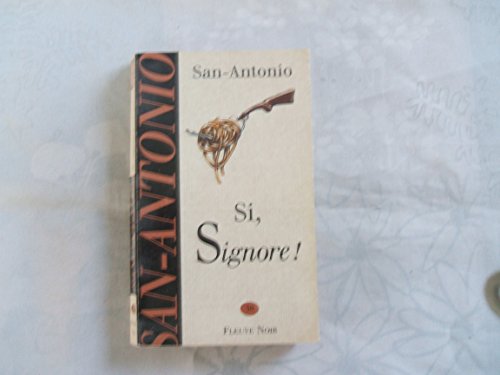 Imagen de archivo de Si, Signore ! a la venta por books-livres11.com